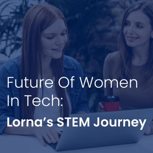 Shaping the Future of Women in Tech: Lorna's STEM Journey with ID Card Centre