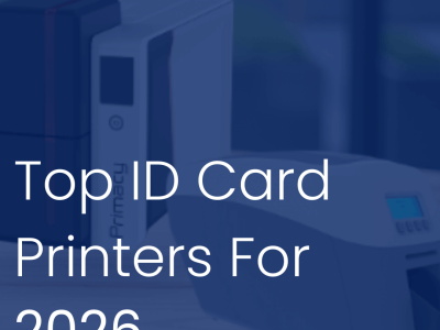 Top ID Card Printers for 2026