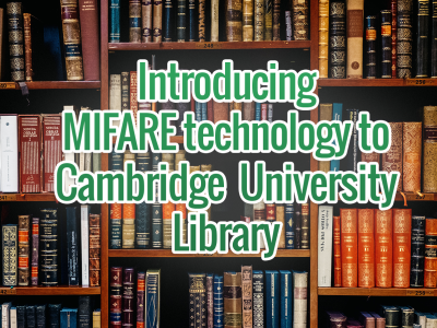 ID Card Centre, working with Cambridge University Library to issue new MIFARE® library cards